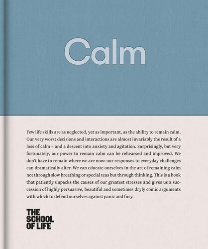 Calm The School Of Life