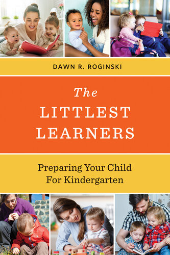 The Littlest Learners Dawn R Roginski