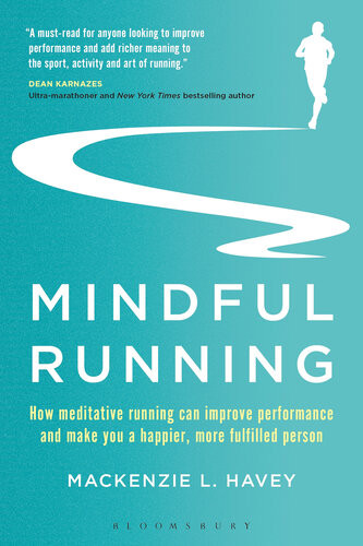 Mindful Running Mackenzie L Havey