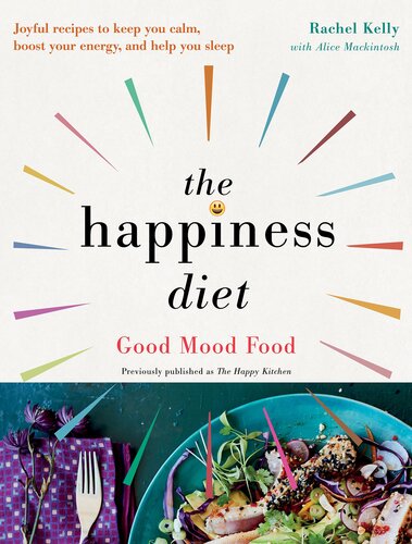 The Happiness Diet First Atria Paperback Edition Rachel Kelly