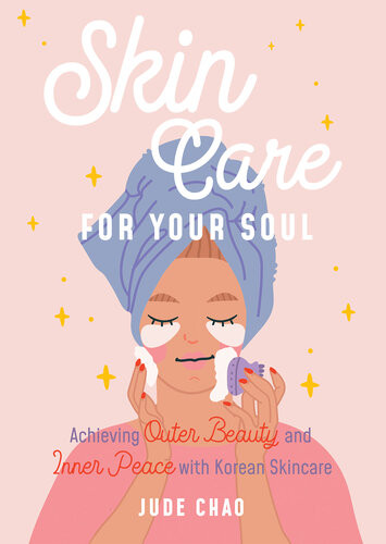 Skin Care For Your Soul Achieving Outer Beauty And Inner Peace With Korean Skin Care Jude Chao