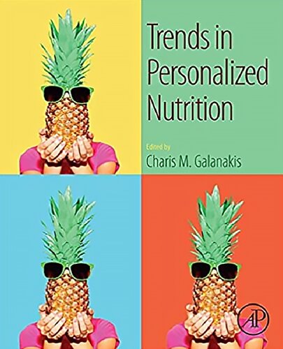 Trends In Personalized Nutrition Isbn9780128164037 Charis Galanakis