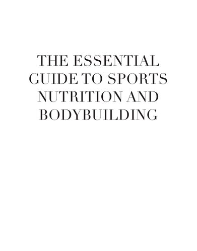 The Essential Guide To Sports Nutrition And Bodybuilding Jonathan Lee