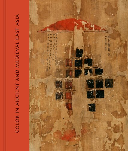 Color In Ancient And Medieval East Asia Mary M Dusenbury
