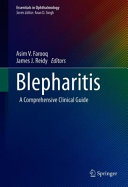 Blepharitis A Comprehensive Clinical Guide 1st Ed 2021 Asim V Farooq James J Reidy
