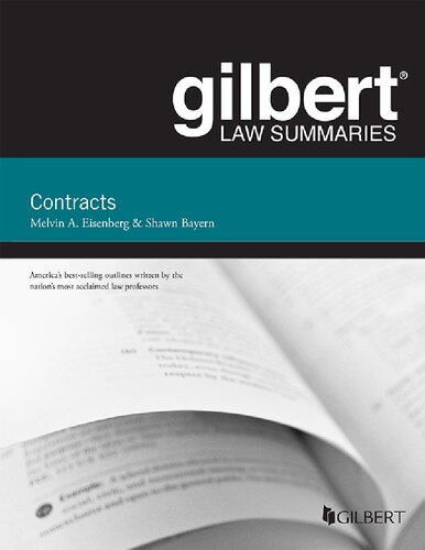 Gilbert Law Summaries On Contracts 15th Edition Melvin A Eisenberg Shawn Bayern