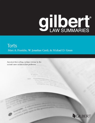 Gilbert Law Summaries On Torts 25th Edition Marc A Franklin
