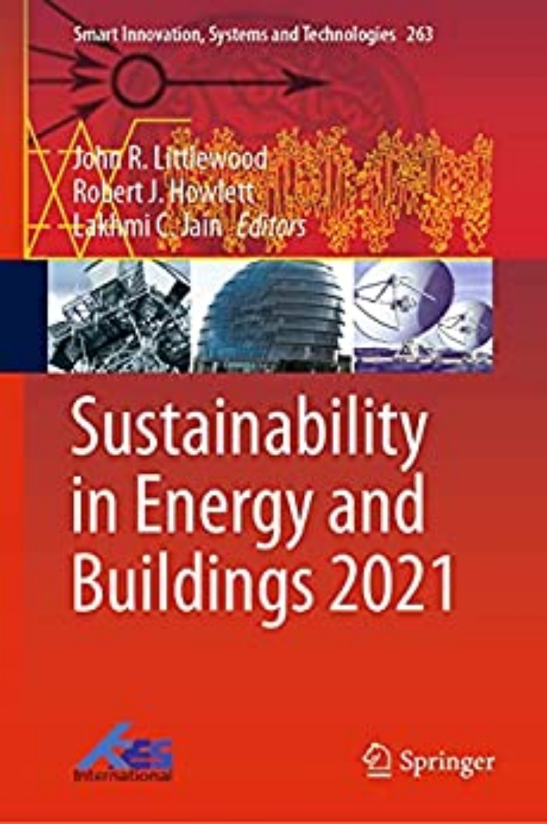 Sustainability In Energy And Buildings 2021 Smart Innovation Systems And Technologies 263 1st Ed 2022