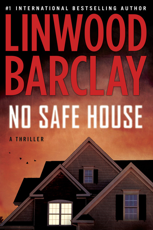 No Safe House Linwood Barclay