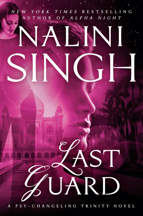 Last Guard Psychangeling 20 1st Edition Nalini Singh