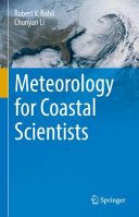 Meteorology For Coastal Scientists 1st Ed 2021 Rohli Robert V