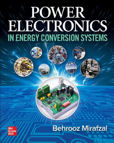 Power Electronics In Energy Conversion Systems 1st Edition Behrooz Mirafzal