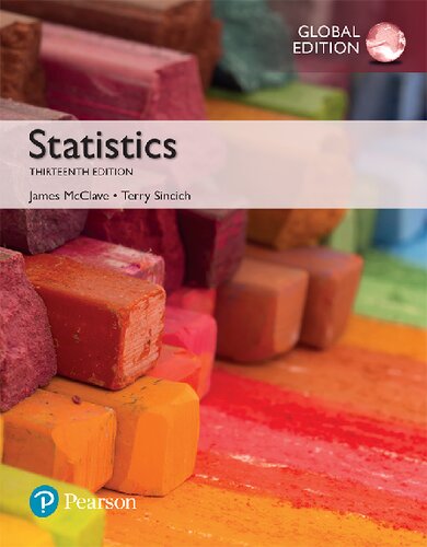 Statistics Global Edition 13th Edition James T Mcclave Terry T Sincich