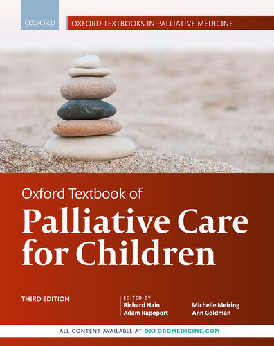 Oxford Textbook Of Palliative Care For Children 3rd Edition Richard Hain