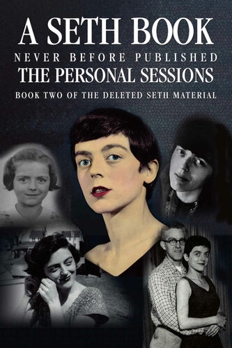 The Personal Sessions Book Two Of The Deleted Seth Material Personal Seth Sessions 12871 112773 Jane Roberts