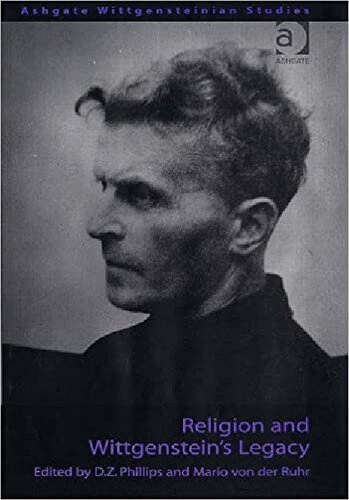 Religion And Wittgensteins Legacy Mario Von Der Ruhr Dz Phillips