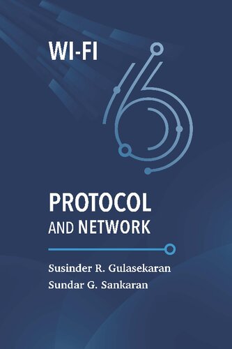 Wifi 6 Protocol And Network Gulasckaran Susinder R Sankaran