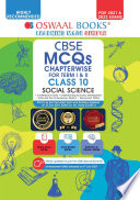 Oswaal Cbse Mcqs Chapterwise Question Bank For Term I Ii Class 10 Social Science For 202122 Exam Oswaal Editorial Board