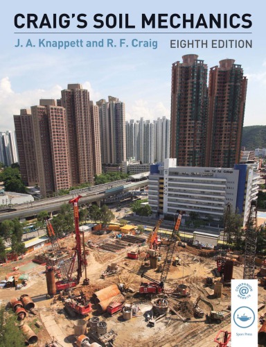 Craigs Soil Mechanics 8th Edition J A Knappett And R F Craig