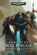 Knights Of Macragge Warhammer 40000 Kyme Nick