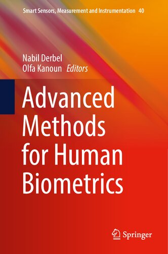 Advanced Methods For Human Biometrics Nabil Derbel Olfa Kanoun