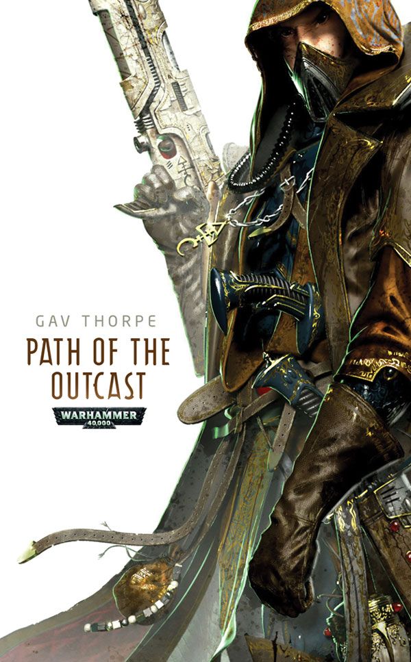 Path Of The Outcast Gav Thorpe