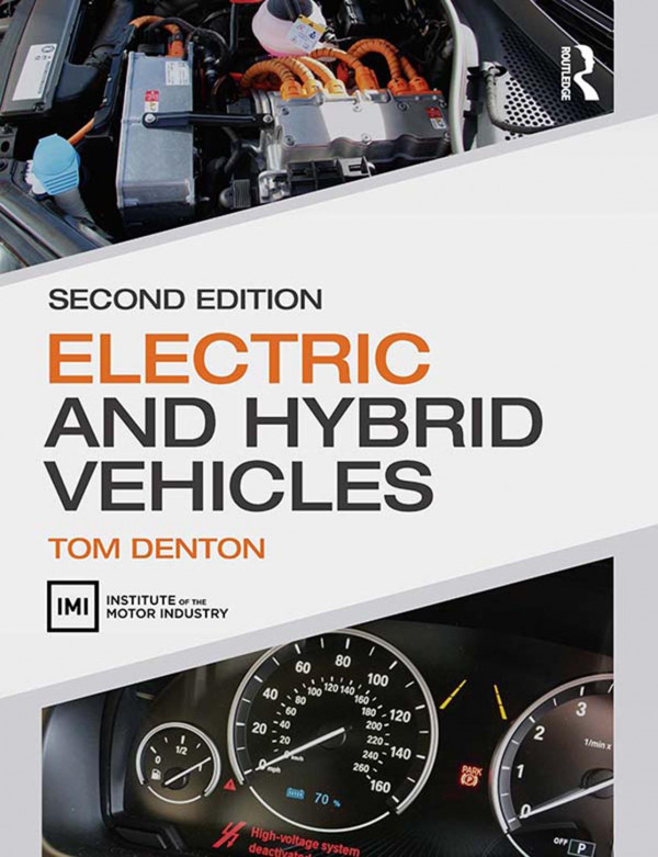 Electric And Hybrid Vehicles 2nd Edition Denton Tom
