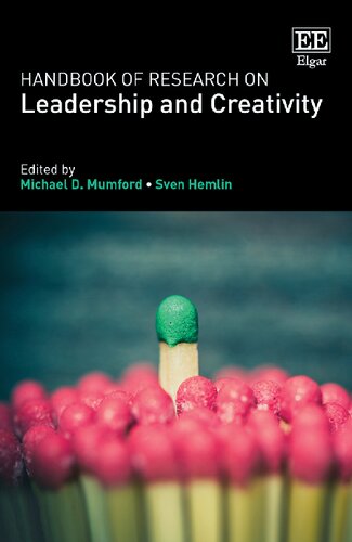 Handbook Of Research On Leadership And Creativity Michael D Mumford Editor