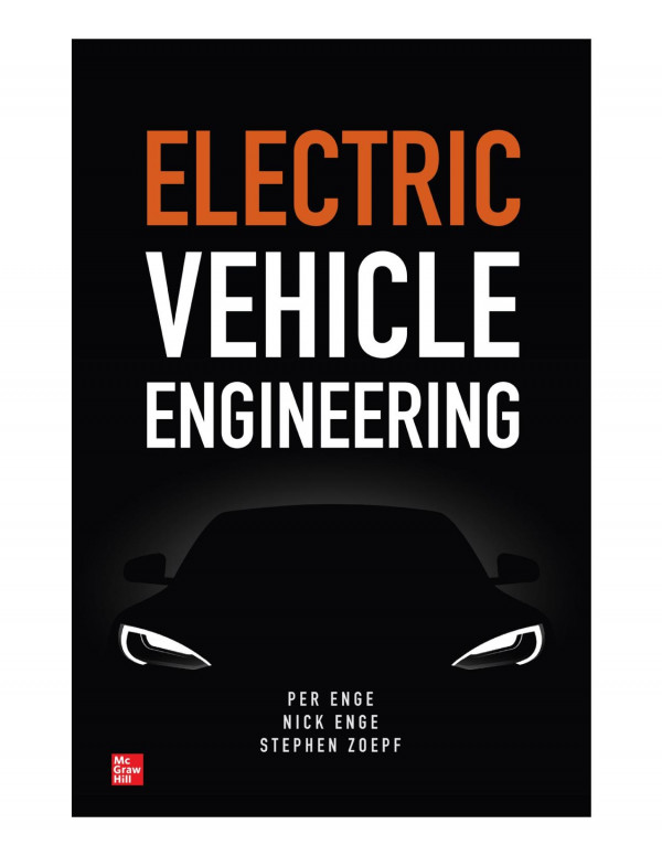 Electric Vehicle Engineering 1st Edition Enge Per Enge Nick Zoepf