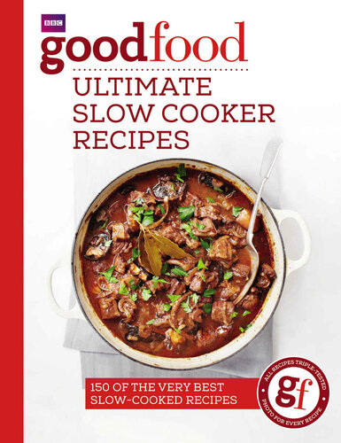 Bbc Good Food Ultimate Slow Cooker Recipes Good Food Guides
