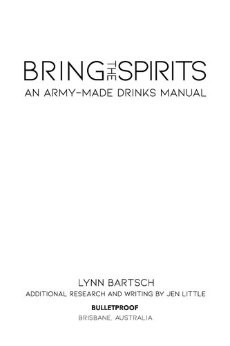 Bring The Spirits An Armymade Drinks Manual Lynn Bartsch Jen Little Contributor