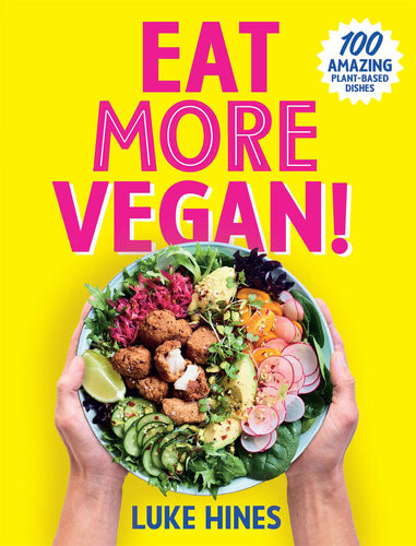 Eat More Vegan Luke Hines