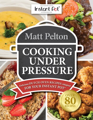 Cooking Under Pressure Matt Pelton