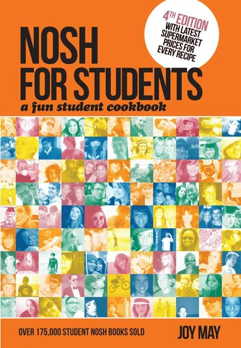 Nosh For Students A Fun Student Cookbook Photo With Every Recipe 6th Edition Joy May