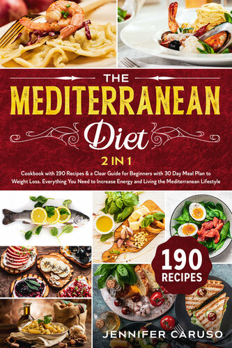 The Mediterranean Diet Jennifer Caruso