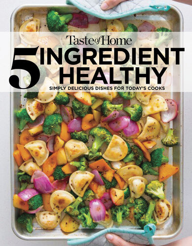 Taste Of Home 5 Ingredient Healthy Taste Of Home