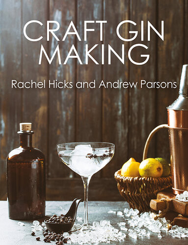 Craft Gin Making Rachel Hicks Andrew Parsons