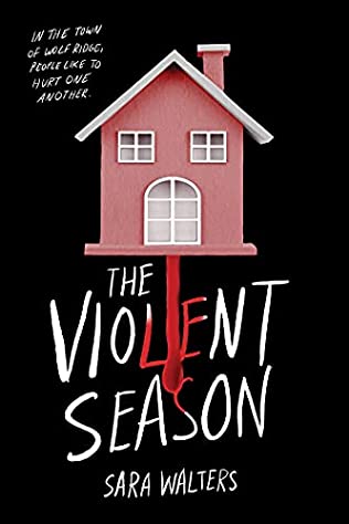 The Violent Season Sara Walters