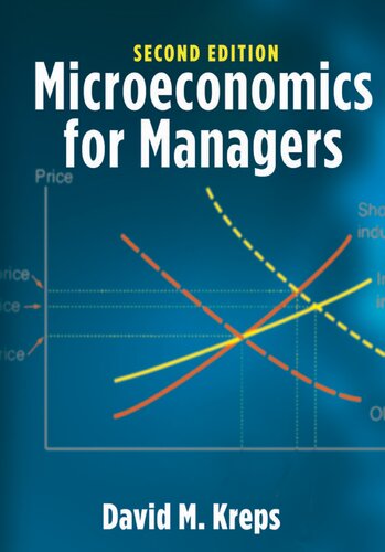 Microeconomics For Managers Second David M Kreps