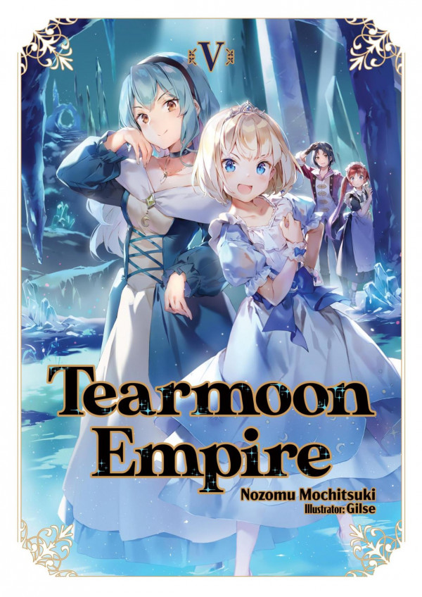 Tearmoon Empire Volume 5 Nozomu Mochitsuki
