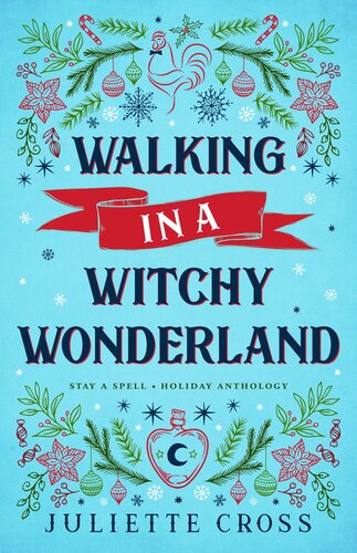 Walking In A Witchy Wonderland Cross Juliette