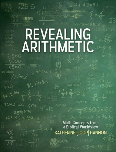 Revealing Arithmetic Katherine Hannon