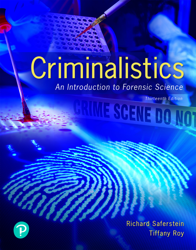 Criminalistics An Introduction To Forensic Science 13th Richard Saferstein