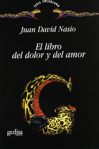 El Libro Del Dolor Y Del Amor Nasio Juan David