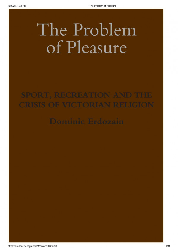 The Problem Of Pleasure Sport Recreation And The Crisis Of Victorian Religion Studies In Modern British Religious History Vol 22 1st Edition Dominic Erdozain