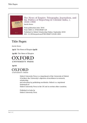 The News Of Empire Telegraphy Journalism And The Politics Of Reporting In Colonial India C 18301900 Amelia Bonea