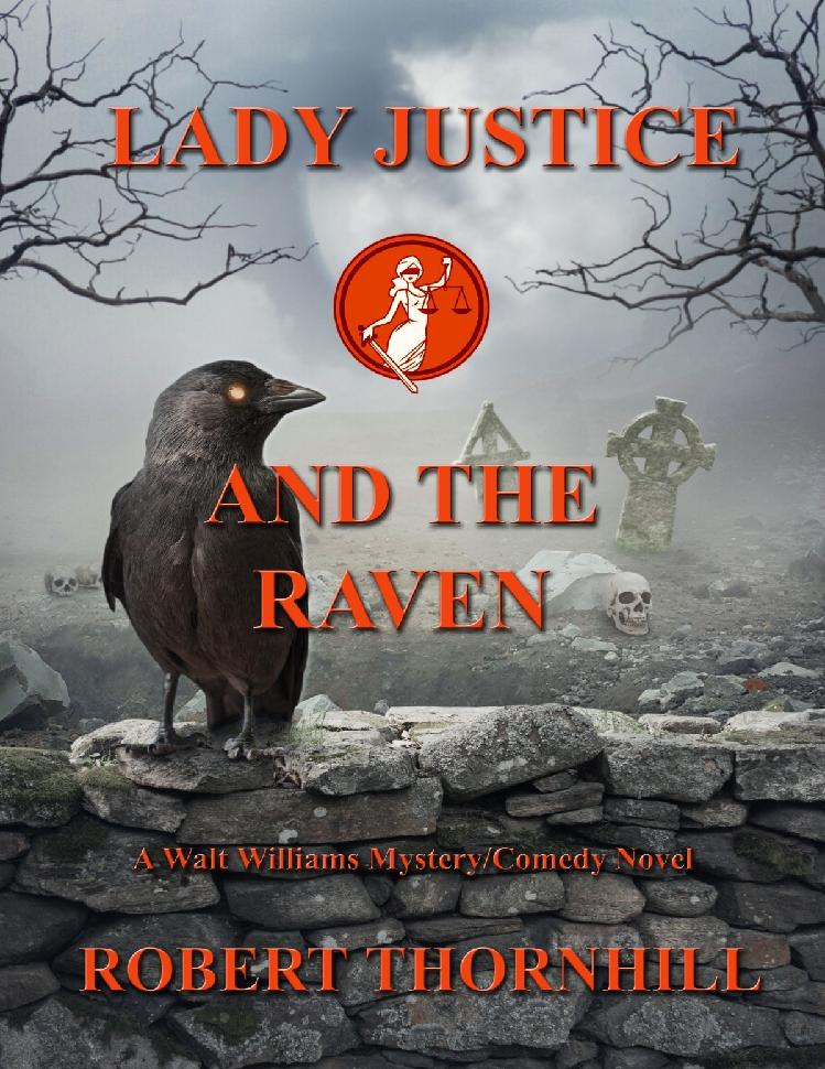 Lady Justice 39 Lady Justice And The Raven Robert Thornhill
