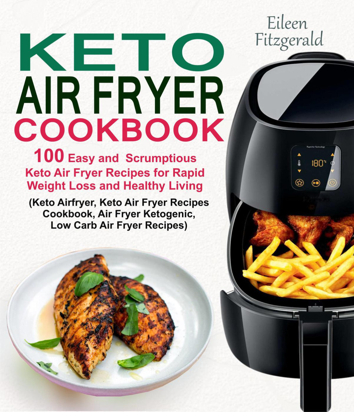 Keto Air Fryer Cookbook Eileen Fitzgerald