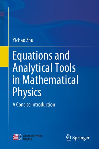 Equations And Analytical Tools In Mathematical Physics Yichao Zhu