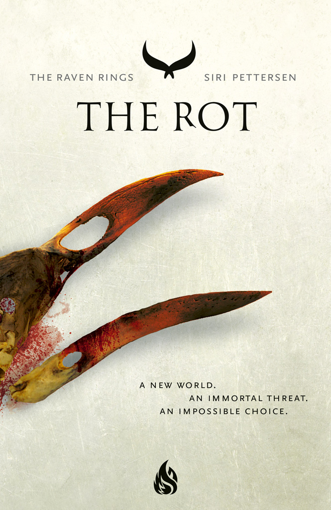 The Rot The Raven Rings 2 1st Edition Siri Pettersen